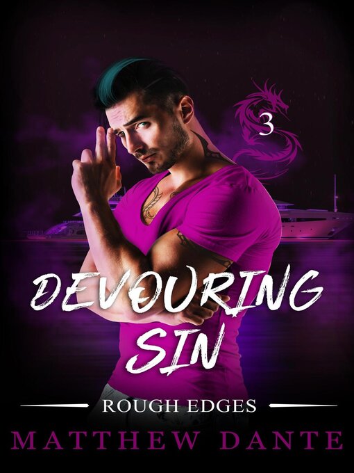 Title details for Devouring Sin by Matthew Dante - Available